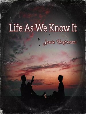 cover image of Life As We Know It